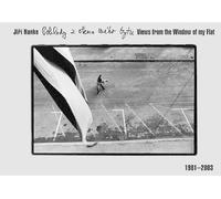 Jirí Hanke: Views from the Window of My Flat (Copertina rigida)