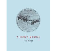 Jiri Kolar A User's Manual (Copertina rigida) Image to Word