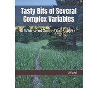 Jiri Lebl Tasty Bits of Several Complex Variables (Tascabile)