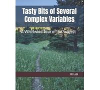 Jiri Lebl Tasty Bits of Several Complex Variables (Tascabile)