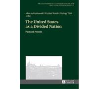 Jiri Vykoukal The United States as a Divided Nation (Copertina rigida)