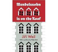 Jiri Weil Philip Roth Mendelssohn Is On The Roof (Tascabile)