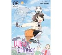Jiro Sugiura My Wife Has No Emotion Vol. 8 (Tascabile) My Wife Has No Emotion