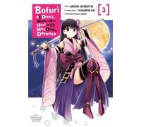 Jirou Oimoto Bofuri: I Don't Want to Get Hurt, so I'll Max Out My De (Tascabile)