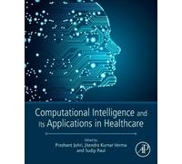 Jitendra Kumar Computational Intelligence and Its Applications in H (Tascabile)