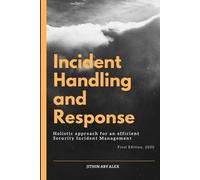 Jithin Alex Incident Handling and Response (Tascabile)