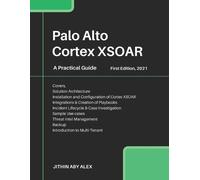 Jithin Alex Palo Alto Cortex XSOAR (Tascabile)