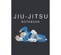 Jiu Jitsu Notebook: Jiujitsu Journal for Grappling Mastery