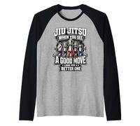 Jiu-Jitsu - Quando Vedi Una Buona Mossa, Cerca di Trovarne Maglia con Maniche Raglan