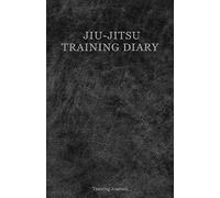 Jiu-Jitsu Training Diary: Training journal/diary/log