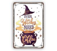 JIUFOTK Anche le streghe hanno bisogno di caffè, cartello in metallo retrò con decorazioni per streghe di Halloween, per la casa, il bar, la cucina, il negozio, l'arte murale, 12x16 pollici