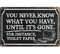 JIUFOTK Divertente cartello decorativo per il bagno, stile rustico, con accessori e scritte Non sai mai cosa hai finché non lo perdi, in metallo, 5,5x8 pollici