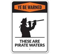 JIUFOTK Siate avvisati! Queste sono le acque dei pirati, cartello in alluminio, divertente cartello in metallo, decorazione costiera da spiaggia, 5,5x8 pollici