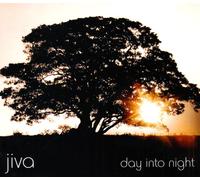Jiva - Day Into Night