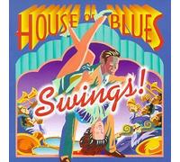 House of Blues Swings - Various (blues Jumpers / Camaros)