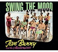 Jive Bunny & The Mastermixers - Swing the mood [Single-CD]