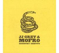JJ Grey Country Ghetto (CD) Album