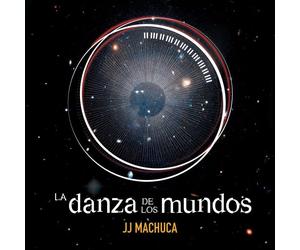 Jj Machuca La Danza De Los Mundos CD NUOVO
