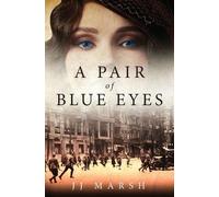 Jj Marsh A Pair of Blue Eyes (Tascabile) Years Between
