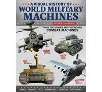 JJ Molloy Visual History of World Military Machines (Tascabile)