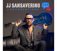 JJ Sansaverino Conversations (CD) Album