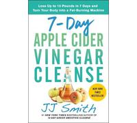 JJ Smith 7-Day Apple Cider Vinegar Cleanse (Tascabile)
