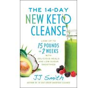 JJ Smith The 14-Day New Keto Cleanse (Tascabile)