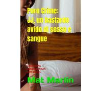 JJ un bastardo avido di sesso e sangue