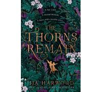 JJA Harwood The Thorns Remain (Copertina rigida)