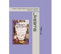 Jkeama: Created, Cooked, & Bound with Love: American Collection, Volume 1