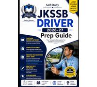 JKSSB Driver Exam Guide 2026-27: Complete Study Material with Previous Papers, Practice Sets & Road Sign Mastery: JKSSB Driver Recruitment Guide 2026-27