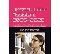 JKSSB Junior assistant 2025: Complete Guide with Latest Syllabus, Previous Year Questions, Chapter-Wise Practice Sets and Exam-Oriented Preparation