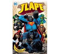 Len Kaminski e Jason Orfalis – JLApe: The Complete Collection – Tascabile