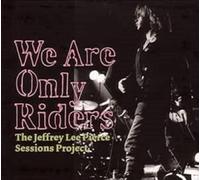 Jlp Session Project - We Are Only Riders (Lp)