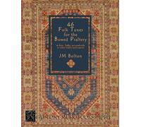 Jm Bolton 46 Folk Songs for the Bowed Psaltery (Tascabile)