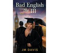 Jm Davis Bad English the III (Tascabile) Bad English