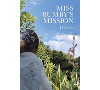 Jm Laird Miss Bumby's Mission (Tascabile)