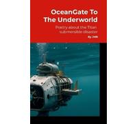Jm R OceanGate to the Underworld (Tascabile)