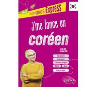 J'me lance en coréen A1-A2: avec fichiers audio
