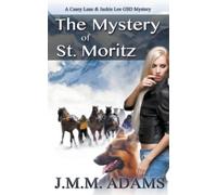 Jmm Adams The Mystery of St. Moritz (Tascabile)
