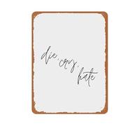 JMVLVLOA Abstract Word Art Sign Die Cry Hate Modern Metal Minimalist Decor for Studio Apartment Gift 8 X 12 in