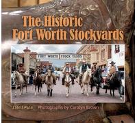J'Nell Pate Barnes Carolyn Elizabe The Historic Fort Worth St (Copertina rigida)
