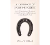 Jno a W Dollar Albert Wheatley A G T 1820-18 A Handbook of H (Copertina rigida)