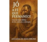 Jó - A fé que permanece