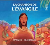 Jo Akepsimas / Mannick - La Chanson De L'evangile - Cd