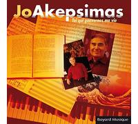 Jo Akepsimas - Toi Qui Gouvernes Ma Vie