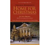 Jo Ann Brown Thomas Kinkade's Home for Christmas (Tascabile)