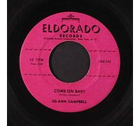 JO ANN CAMPBELL - come on baby / forever young 45 rpm single