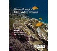Jo-Ann Leong Climate Change and Infectious Fish Diseases (Copertina rigida)