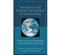 Jo Ann Parkerson Donald Parke Ten Days That Shook the World of Educa (Tascabile)